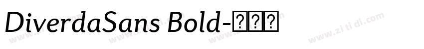 DiverdaSans Bold字体转换 DiverdaSans Bold字体转换